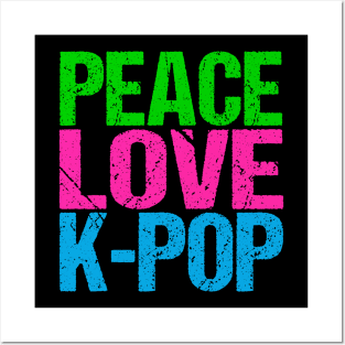 Peace Love K-Pop Posters and Art